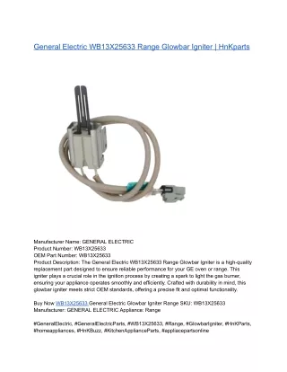 General Electric WB13X25633 Range Glowbar Igniter _ HnKparts
