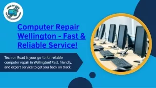 computer repair wellington fast reliable service