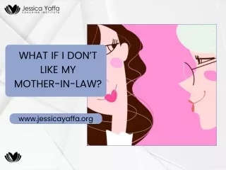 what if i don t like my mother in law