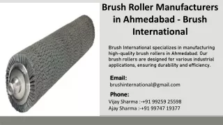 Brush Roller Manufacturers in Ahmedabad - Brush International