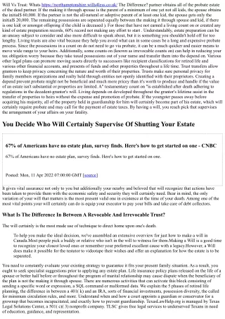Why You Require A Will And The Repercussions If You Pass Away Without It