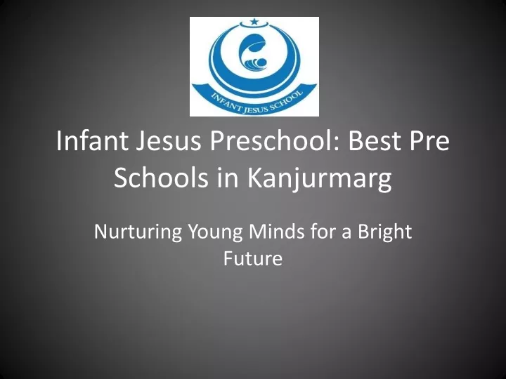 infant jesus preschool best pre schools in kanjurmarg