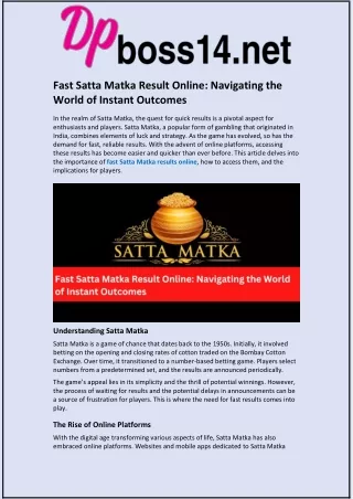 Fast Satta Matka Result Online: Navigating the World of Instant Outcomes