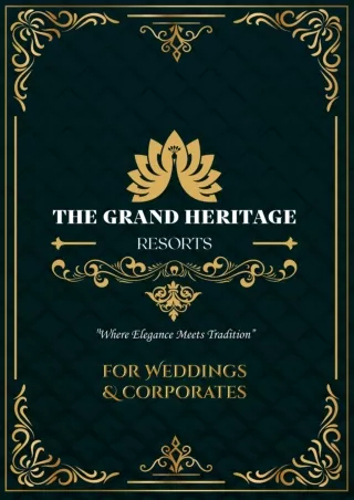 Brochure The Grand Heritage Resorts