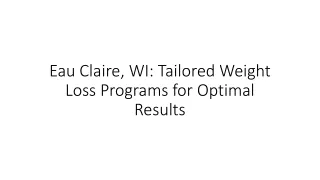 eau claire wi tailored weight loss programs for optimal results