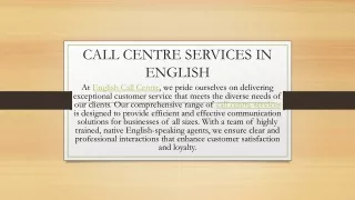 CALL CENTRE SERVICES IN ENGLISH