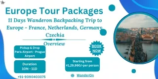 11-Day Backpacking Adventure in Europe France, Netherlands, Germany, Czechia