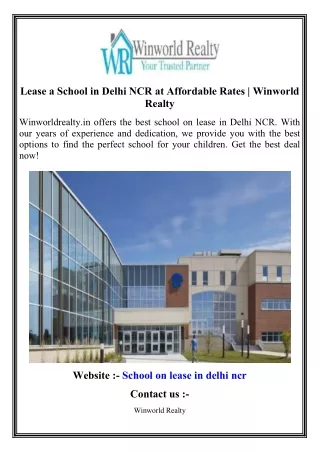 Lease a School in Delhi NCR at Affordable Rates   Winworld Realty