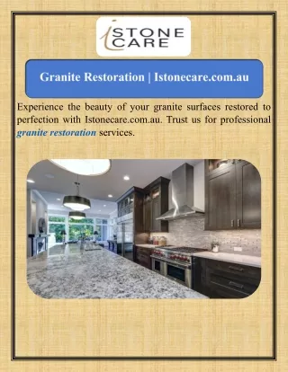 Granite Restoration  Istonecare.com.au