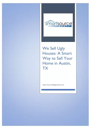 we sell ugly houses a smart way to sell your home