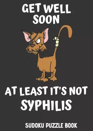 Get-Well-Soon-At-Least-Its-Not-Syphilis-Easy-Sudoku-Puzzles-Book-For-Men-Women-And-Kids-Large-Print--Funny-Get-Well-Soon
