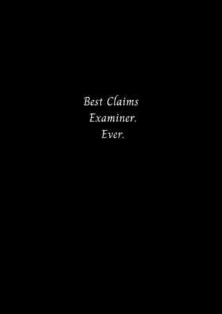 Best-Claims-Examiner-Ever-Lined-Notebook-Journal