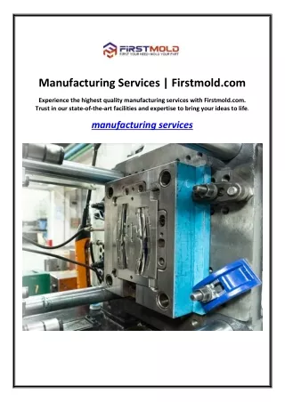 Manufacturing Services | Firstmold.com