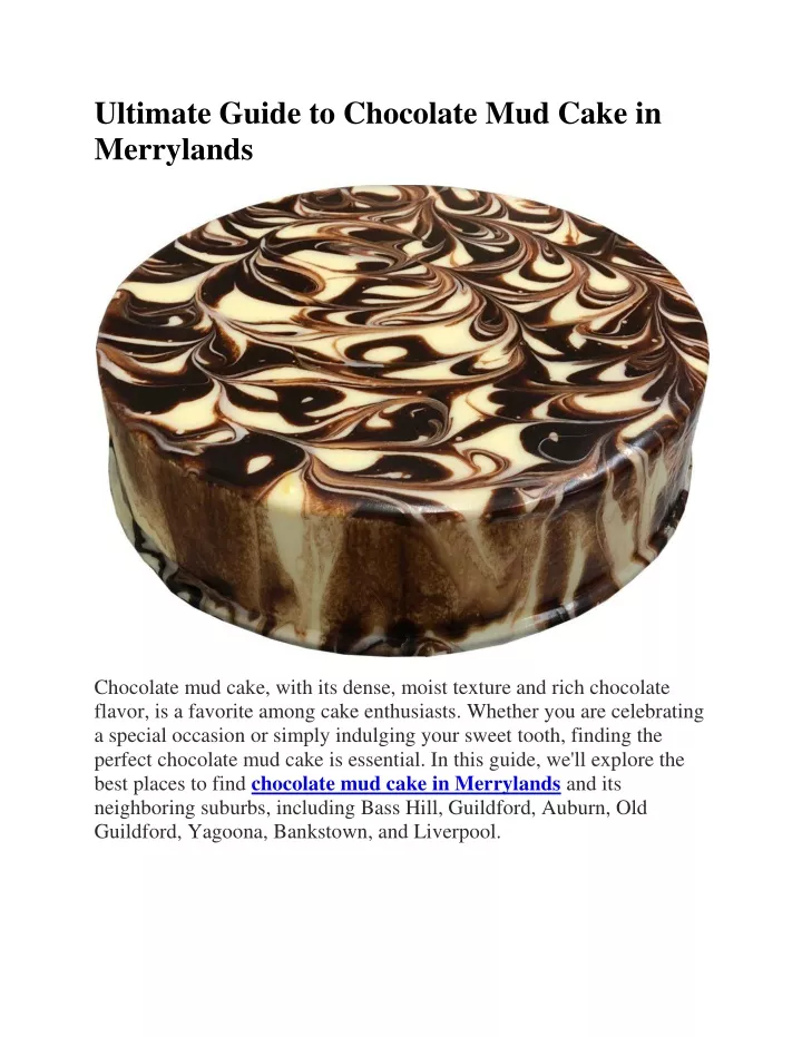 ultimate guide to chocolate mud cake in merrylands