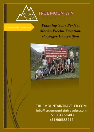 Planning Your Perfect Machu Picchu Vacation Packages Demystified
