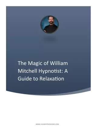 the magic of william mitchell hypnotist a guide