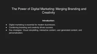 The Power of Digital Marketing_ Merging Branding and Creativity