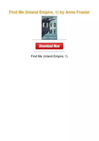Find Me (Inland Empire, 1) by Anne Frasier
