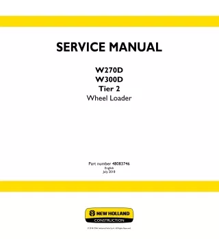 New Holland W300D Tier 2 Wheel Loader Service Repair Manual Instant Download