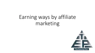 Earning ways by affiliate marketing
