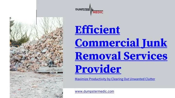 efficient commercial junk removal services