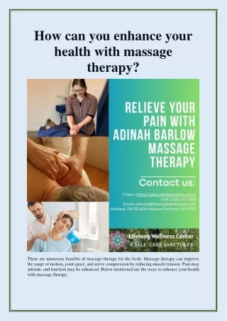 How can you enhance your health with massage therapy