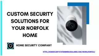 Alarm Monitoring Norfolk Homes by Home Security Company