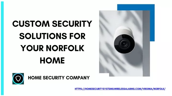 custom security solutions for your norfolk home