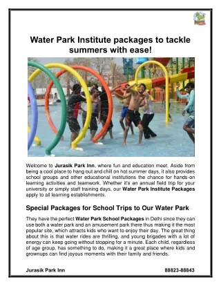 Water Park Institute packages to tackle summers with ease