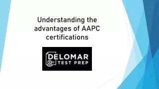 Understanding the advantages of AAPC certifications