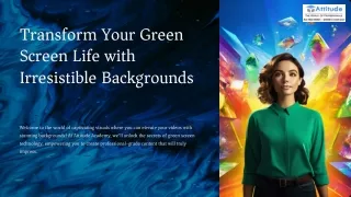 Transform-Your-Green-Screen-Life-with-Irresistible-Backgrounds