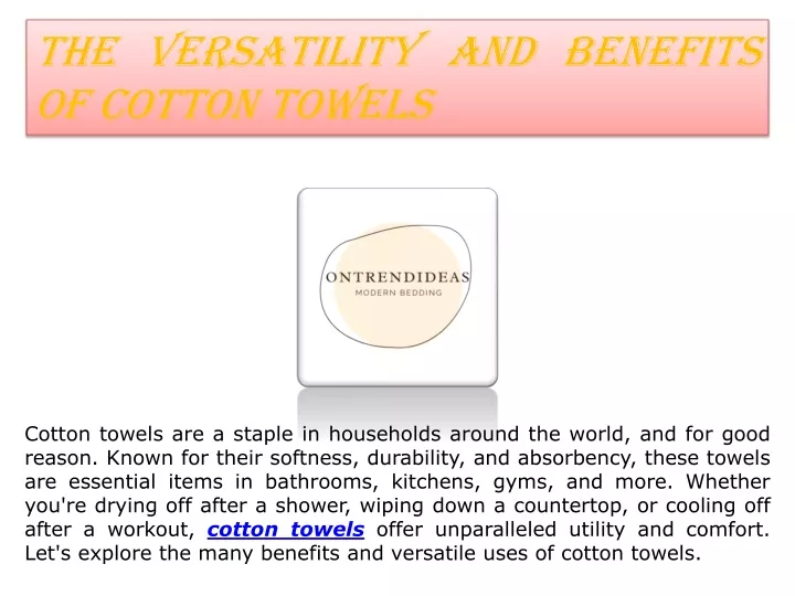 the versatility and benefits of cotton towels