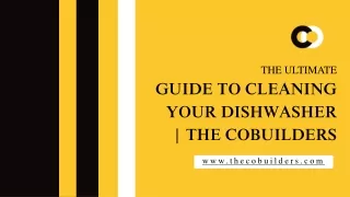 The Ultimate Guide to Cleaning Your Dishwasher | The CoBuilders