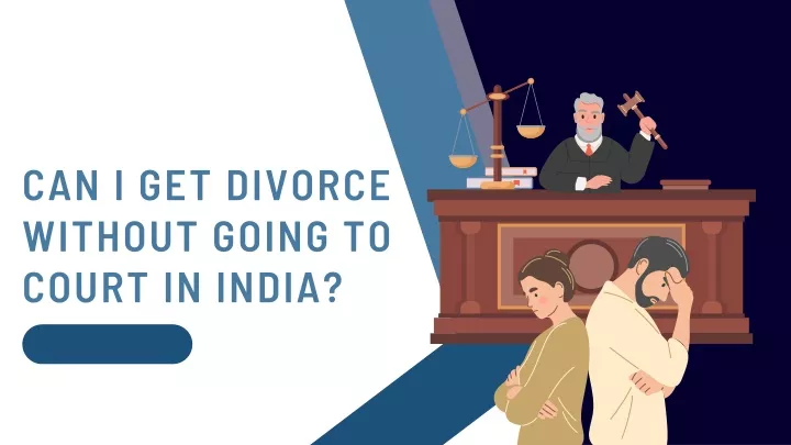 can i get divorce without going to court in india