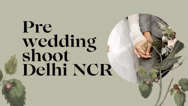 PPT - Pre wedding shoot Delhi NCR PowerPoint Presentation, free ...