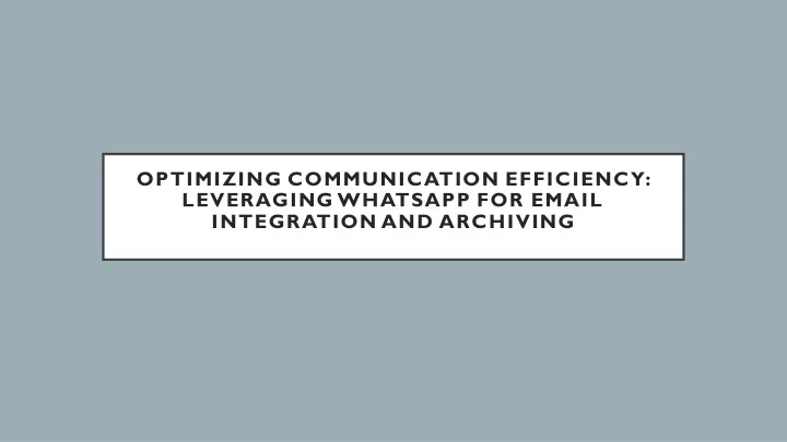 optimizing communication efficiency leveraging