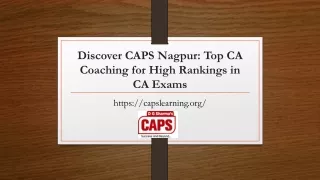 Discover CAPS Nagpur Top CA Coaching for High Rankings in CA Exams