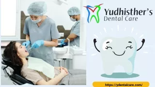 Discover Excellence at Yudhishthira's Dental Care The Best Dental Clinic in Paschim Vihar