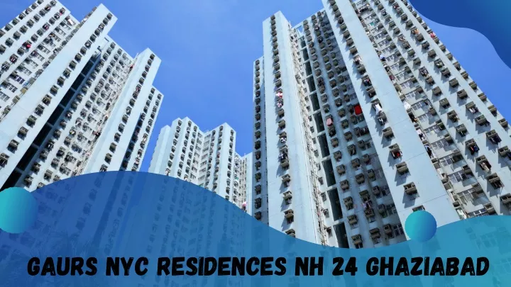 gaurs nyc residences nh 24 ghaziabad