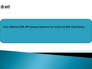 Cost-Effective SMS API Gateway Solutions for Small and Mid-Sized Banks