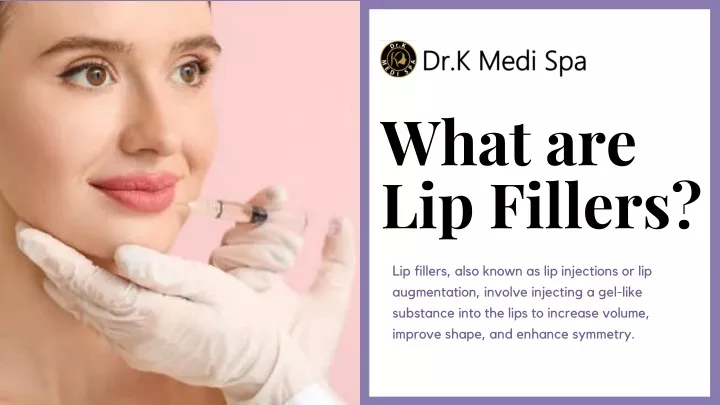 what are lip fillers