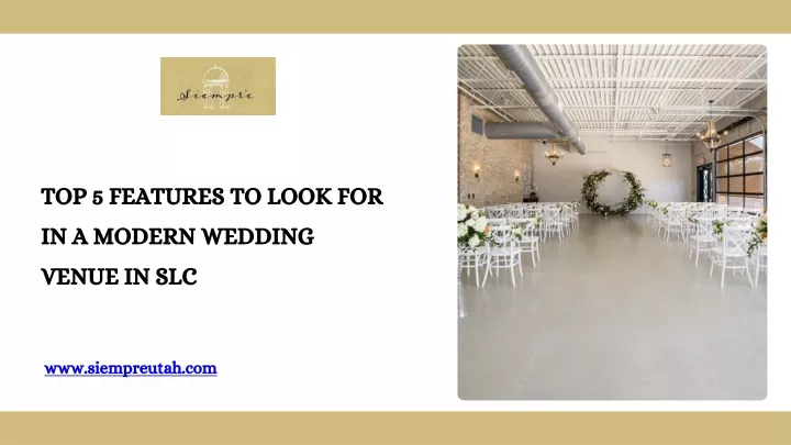 top 5 features to look for in a modern wedding