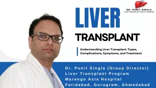 Liver Transplant - Dr. Punit Singla