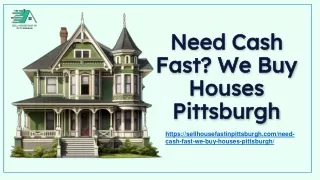 Quick Cash for Your Pittsburgh Home