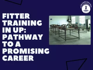 Fitter Training in UP Pathway to a Promising Career