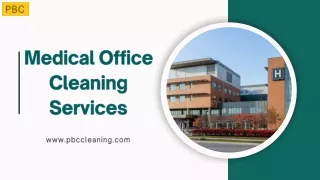 PBC Cleaning | Expert Medical Office Cleaning Services