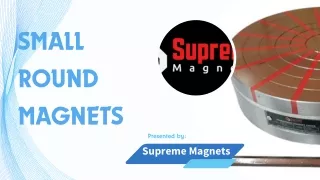 Small round magnets