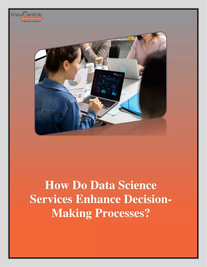 how do data science services enhance decision