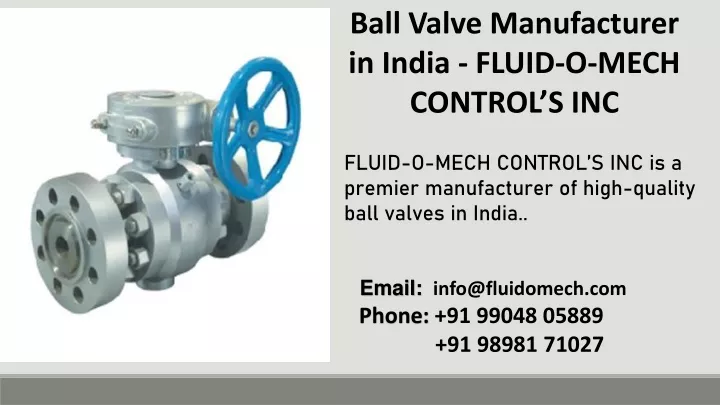 ball valve manufacturer in india fluid o mech