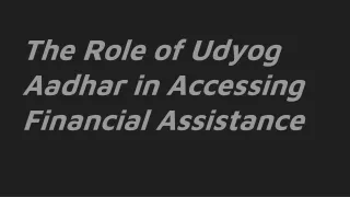 The Role of Udyog Aadhar in Business Expansion